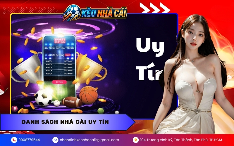Danh Sách Nhà Cái Uy Tín