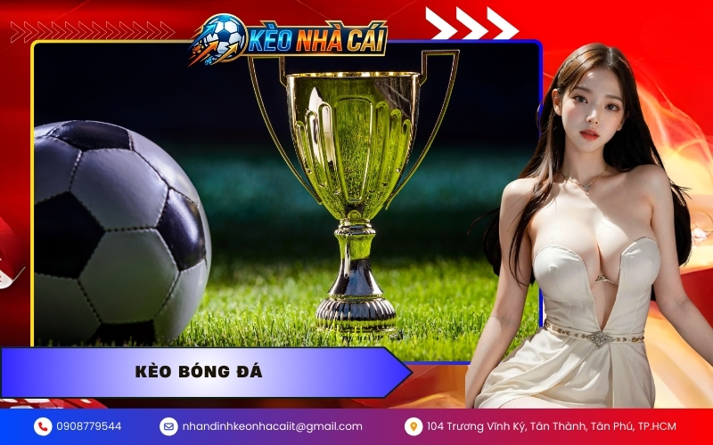 Kèo bóng đá
