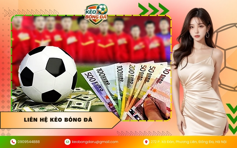 Liên Hệ Kèo Bóng Đá