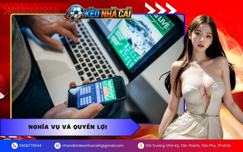 Nghĩa vụ và quyền lợi