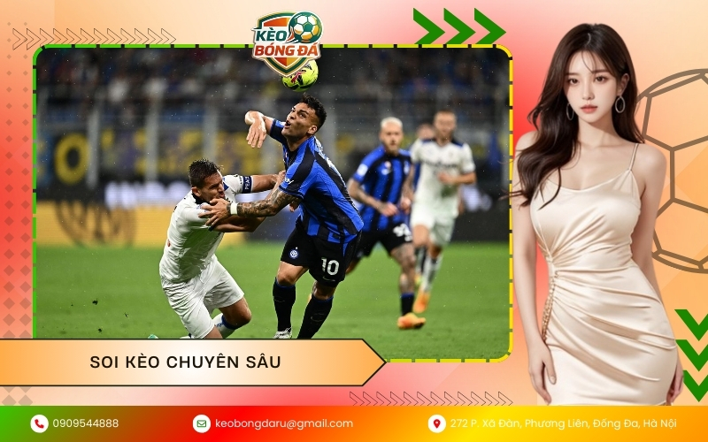 Soi kèo chuyên sâu