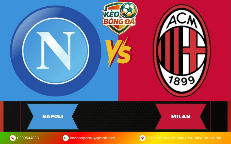 Nhận định Napoli vs Milan